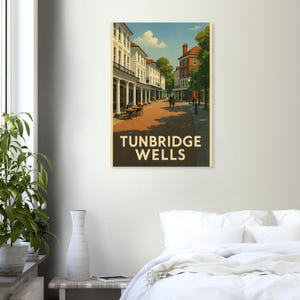 Póster de Royal Tunbridge Wells - Arte enmarcado, listo para colgar - Regalo único para amantes de la decoración del hogar - Póster de papel semibrillante premium