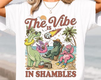 Camiseta de paleontología Comfort Colors, camiseta "The Vibe Is in Shambles", camiseta divertida de dinosaurios para la playa, camiseta de humor prehistórico, camiseta para amantes de los dinosaurios.