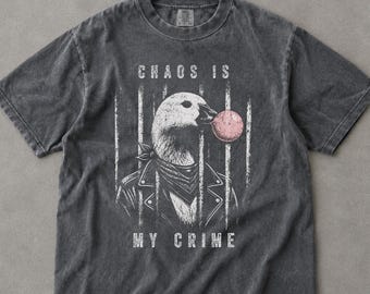 Camiseta Comfort Colors One Silly Goose, Camiseta Chaos Is My Crime, Camiseta Punk Goose, Camiseta divertida para amantes de las aves, Camiseta Rebel Animal
