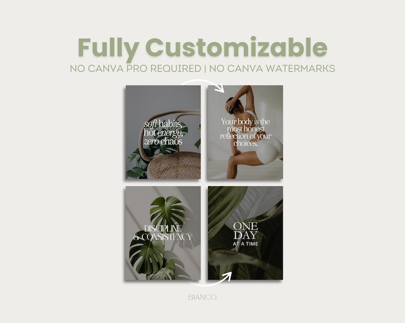May include: A digital product image with four square graphics. Each graphic features a different inspirational quote in white text against a neutral background. The top text reads "Fully Customizable".