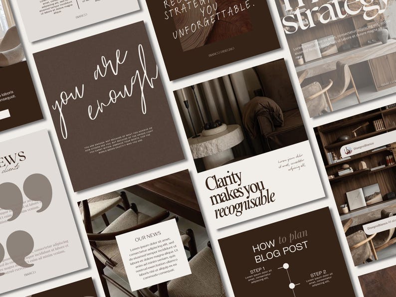 May include: A collection of design mockups with text overlays. One mockup features the phrase "you are enough" in white script on a brown background. Other mockups include phrases like "Clarity makes you recognisable" and "How to plan blog post".