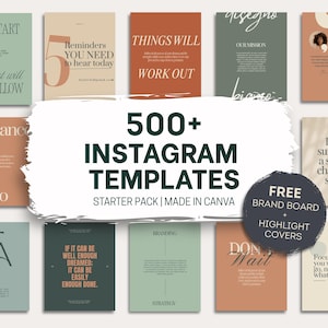 Puede incluir: Un conjunto de plantillas de Instagram con varios diseños y citas. La imagen presenta plantillas en tonos verdes, beige y terracota, con textos como "Just Start" y "Things Will Work Out". Incluye un brand board y portadas destacadas gratuitas.