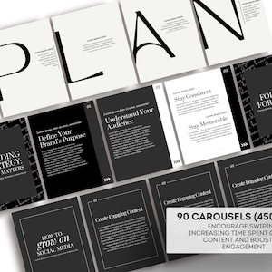Puede incluir: Un conjunto de plantillas de redes sociales en blanco y negro. Las plantillas incluyen texto como "PLAN", "Branding Strategy" y "Follow for More!". La imagen tambi&eacute;n incluye el texto "90 CAROUSELS (450) TOTAL" y "Encourage Swiping".