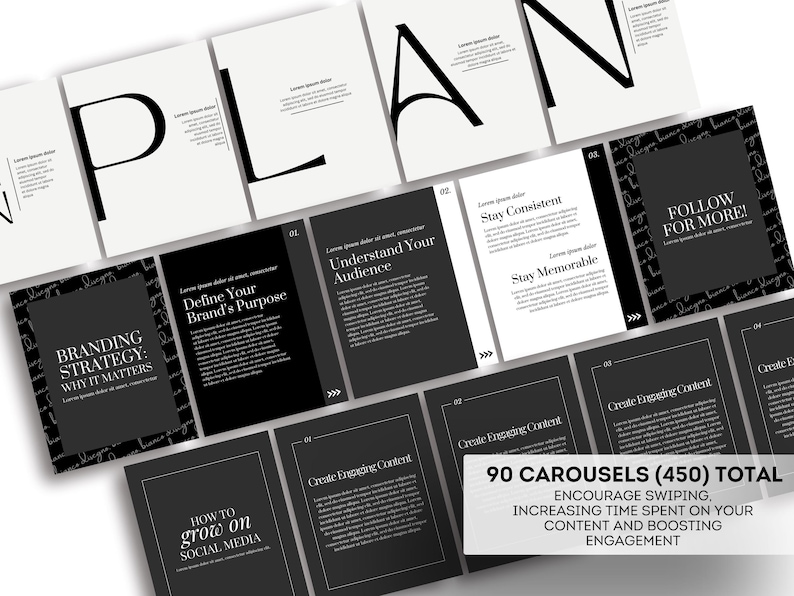Puede incluir: Un conjunto de plantillas de redes sociales en blanco y negro. Las plantillas incluyen texto como "PLAN", "Branding Strategy" y "Follow for More!". La imagen tambi&eacute;n incluye el texto "90 CAROUSELS (450) TOTAL" y "Encourage Swiping".