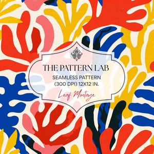 May include: A seamless pattern featuring abstract organic leaf shapes in red, yellow, pink, and blue on a cream background. A central label displays the text: THE PATTERN LAB, SEAMLESS PATTERN, (300 DPI) 12X12 IN., Leaf Montage.