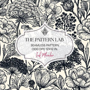 May include: A seamless pattern featuring black ink botanical illustrations of wildflowers and meadow plants on a cream background. A central label displays the text THE PATTERN LAB, SEAMLESS PATTERN, 300 DPI, 30.48X30.48 CM, and Ink Meadow.