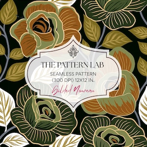 Op de afbeelding: Een naadloos patroon met gestileerde rozen in olijfgroene, bronzen en witte tinten met gouden omlijningen op een zwarte achtergrond. Een centraal label toont de tekst: THE PATTERN LAB, SEAMLESS PATTERN (300 DPI) 12X12 IN., Gilded Nouveau.