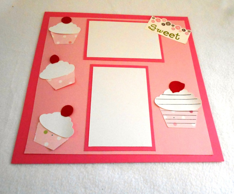 12x12 premade scrapbook page with die cut cupcakes Cupcake Premade 12 x 12 scrapbook page perfect for birthday parties or celebrations