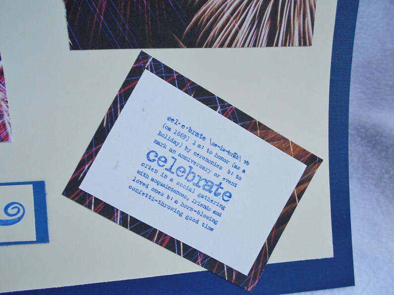 May include: A white card with blue text defines the word "celebrate" with a colorful background of red, white, and blue lines. The definition reads: "(ca 1669) 1a: to honor (as a holiday) by ceremonies bi to mark an anniversary or event celebrate often in a social gathering with acquaintances, friends and loved ones bia horn-blowing confetti-throwing good time"