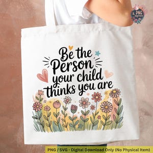 Inspirational quote png | Parent&#39;s Day quote png | Family Affirmation Tee design | Love shirt svg | printable tote bag | Digital download