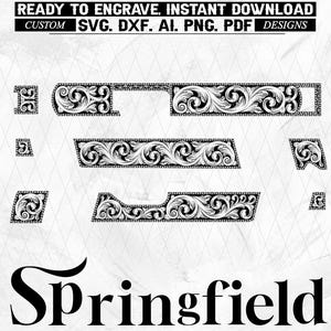 May include: Black and white digital designs for engraving, featuring ornate scrollwork patterns. The designs include the word "Springfield" and text that reads "READY TO ENGRAVE, INSTANT DOWNLOAD" and "CUSTOM SVG. DXF. AI. PNG. PDF DESIGNS".