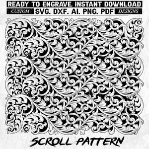 Könnte beinhalten: Schwarz-weißes Scrollmuster-Design. Das Bild zeigt ein detailliertes florales Scroll-Design mit dem Text "READY TO ENGRAVE. INSTANT DOWNLOAD" und "SCROLL PATTERN". Erhältlich in den Formaten SVG, DXF, AI, PNG und PDF.