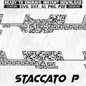 May include: Black and white vector design for engraving, featuring ornate floral scrollwork. The design includes the text "READY TO ENGRAVE. INSTANT DOWNLOAD" and "STACCATO P". Available in SVG, DXF, AI, PNG, and PDF formats.