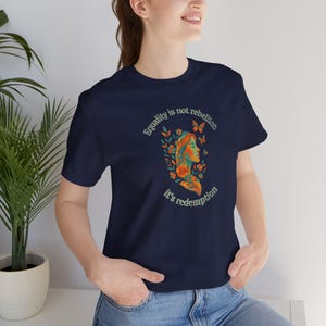 Equality Is Not Rebellion Its Redemption Christian Feminist Shirt She Walks Free Apparel image 13