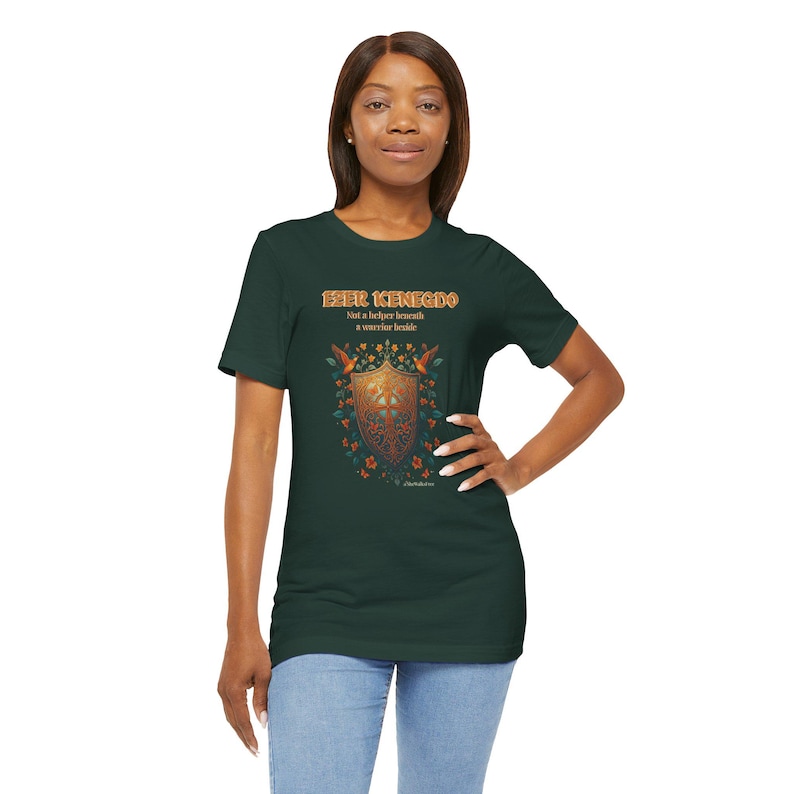 Ezer Kenegdo a Warrior Beside, Not Beneath Genesis 2:18 Christian T-Shirt image 10