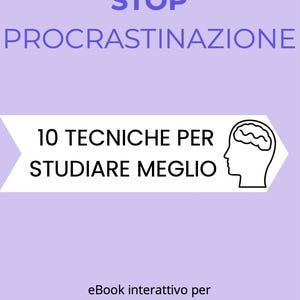 May include: A light purple graphic with the text "STOP PROCRASTINATION" at the top. Below, a white banner reads "10 TECHNIQUES TO STUDY BETTER" with a brain icon. The bottom text says "Interactive eBook for students - printable or digital."