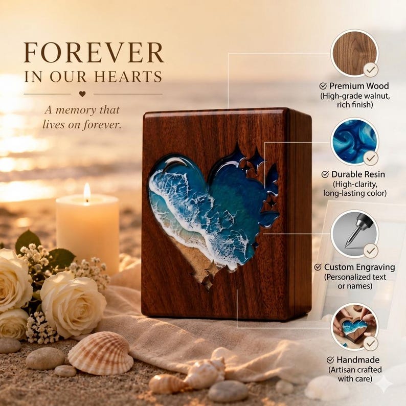 May include: A wooden box with a heart-shaped resin design depicting ocean waves. The box is made of high-grade walnut and features the text "FOREVER IN OUR HEARTS". A candle, flowers, and seashells are in the background.