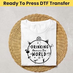 Drinking Around The World DTF Transfer - Disneyland Trip DTF Transfer, Disney Drinking Transfer, Family Trip DTF, Disney Heat Transfer, Dtf