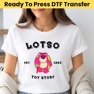 Toy Story Lotso DTF Transfer - Toy Story Charaktere bereit zum Pressen - Disneyland DTF, To Infinity And Jenseits Dtf Transfers, Lotso Shirt