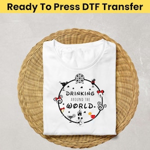 Drinking Around The World Epcot DTF Transfer - Disneyland Trip DTF Transfer, Disney Drinking Transfer, Family Trip DTF, Disney Heat Transfer