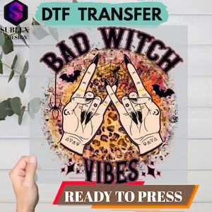 Bad Witch Vibes DTF Transfer, Halloween  Witch Design, Spooky Gothic Witchy Vibe, Leopard Grunge Witch Hands, Magic  witch design transfer