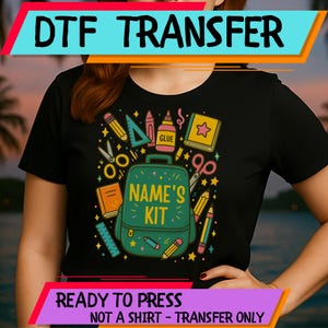 Personalized Back to School DTF Transfer, Custom Name School Supplies Design, Cute Kids Name Shirt Print, First Day Student Gift Iron On