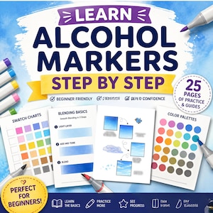 Può includere: Immagine promozionale per imparare i pennarelli a base alcolica, con il testo "Learn Alcohol Markers Step by Step". Include esempi di tabelle di campioni, nozioni di base sulla miscelazione e tavolozze di colori. L'immagine mostra anche vari pennarelli a base alcolica e il testo "Perfect for Beginners!"