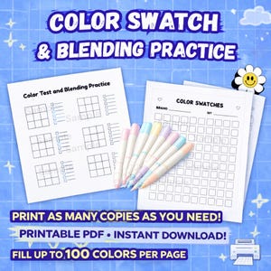 May include: A collection of white paper sheets with grid and chart designs for color swatching and blending practice. Pastel-colored markers are arranged on the paper. Text includes "COLOR SWATCH & BLENDING PRACTICE" and "PRINTABLE PDF • INSTANT DOWNLOAD!"