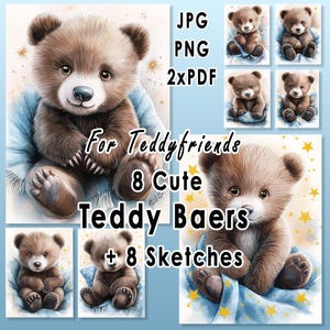 Könnte beinhalten: Sammlung digitaler Kunstdrucke mit entzückenden braunen Teddybären. Die Bilder enthalten den Text "For Teddyfriends", "8 Cute Teddy Baers" und "+ 8 Sketches". Die Bären werden in verschiedenen Posen mit einer blauen Decke und Sternen dargestellt.