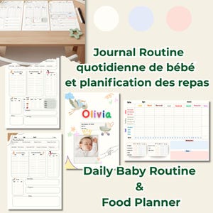 Peut inclure: Plusieurs journaux de planification de la routine et des repas de bébé. Les journaux sont blancs avec des sections imprimées pour suivre le sommeil, l'alimentation et les activités. La couverture d'un journal présente le nom "Olivia" et une photo de bébé.