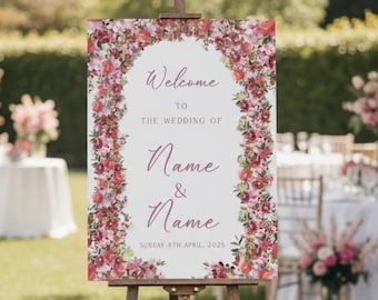 Personalised Elegant Floral Wedding Welcome Sign | Floral Arch Decor (A1 A2 A3 A4)