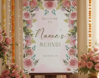 Personalised Mendhi Welcome Board: Pastel Pink Floral Wedding Sign (A1 A2 A3 A4)