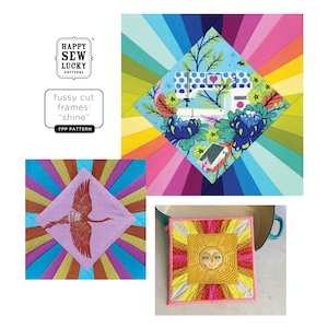 Fussy Cut Frames: SHINE pdf pattern