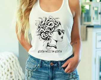 Girls Will Be Girls Racerback: Medusa Vneck, Women's Right Adult Tank, Mythology Feminist Gift. S1145