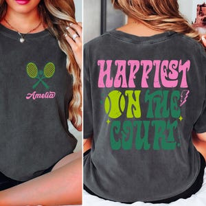 Custom Happiest On Court Comfort Colors,Tennis Player Gifts, Funny Tennis  Shirt, Custom Sports Tee,Personalized Tennis Shirt