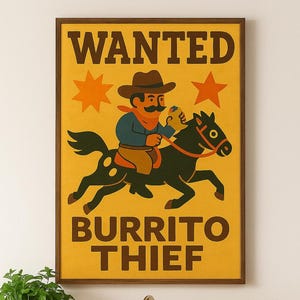 Stampa artistica da parete "Burrito Thief" - Poster retrò da cowboy western / Decorazione da cucina kitsch in stile folk per amanti del Tex-Mex, case di campagna e buongustai