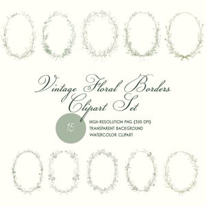 Könnte beinhalten: Eine Sammlung von fünfzehn ovalen floralen Bordüren im Aquarellstil. Die Bordüren sind mit zarten grünen Blättern und Blumen verziert. Der Text "Vintage Floral Borders Clipart Set" ist über den Bordüren zu sehen.