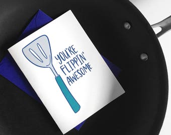 You're Flippin' Awesome | Blank Card