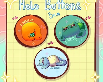 Holographic Button Pin | Creature Quotes, Gamer Meme Badges (3cm)