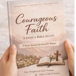 Joshua Bible Study | 4-Week Christian Devotional for Women (PDF)