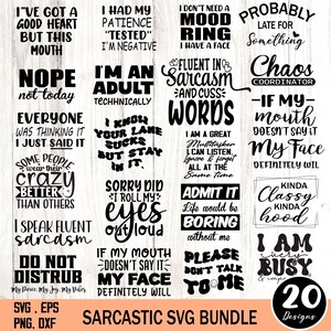 Sarcastic svg, Sarcasm Svg Bundle, Sarcastic Bundle Svg, Funny Svg Bundle, Funny quotes Svg Bundle, Sarcastic Sayings Svg Bundle,Sarcasm Svg