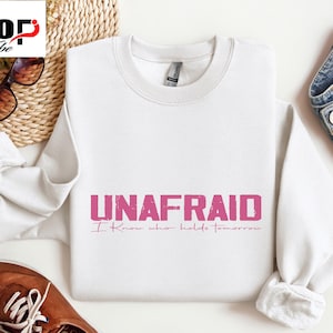 Unafraid Svg Png, Christian quotes, Love for God, Faith Based, Spiritual, Uplifting & Inspirational, No Fear, Front Design
