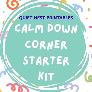 Kit de inicio para el Rincón de la Calma: Tarjetas imprimibles de emociones, actividades de respiración y hojas de trabajo de sentimientos