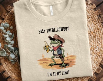 Funny Cowboy Frog T-Shirt: Overstimulated Mental Health Meme Tee