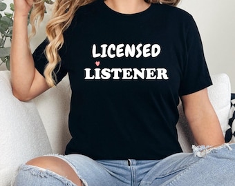 Licensierad lyssnare-t-shirt: Skolkurator, gåva för psykisk hälsa