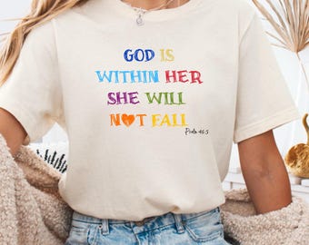 God Is Within Her Shirt, Psalm 46:5 Christian T-Shirt for Women, Colorful Bible Verse Tee, Religious Gift, Faith Based Apparel