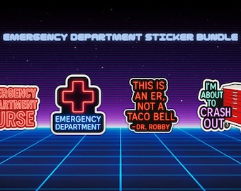 Emergency Department Nurse Sticker Bundle | Funny ER Decals