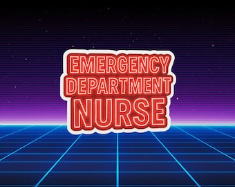 Emergency Department Nurse Sticker | Neon Sign Style, Gift for RN