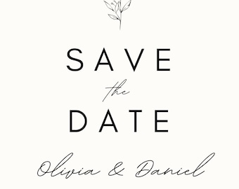May include: A minimalist wedding invitation with the text "SAVE the DATE" in a bold font, and the names "Olivia & Daniel" in a script font. The date is October 1, 2030, in West Virginia. A floral illustration is at the top.