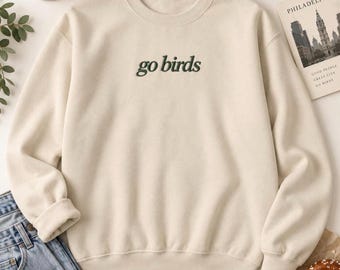 Sweatshirt mit Go Birds-Schriftzug und Stickerei | Philadelphia-T-Shirt mit Stickerei